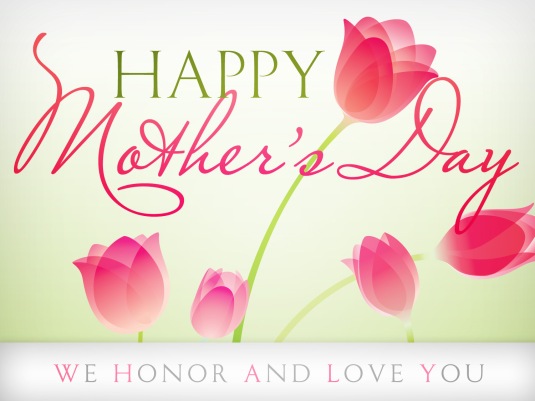 To All Moms!
